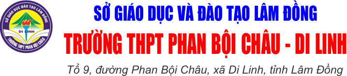 Cổng thông tin điện tử Trường THPT Phan Bội Châu - Di Linh